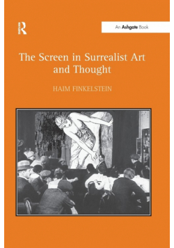 The Screen in Surrealist Art and Thought