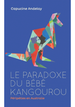 Le paradoxe du bébé kangourou