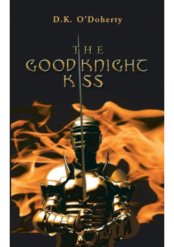 The Good Knight Kiss