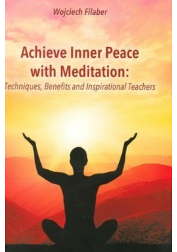 Achieve Inner Peace with Meditation