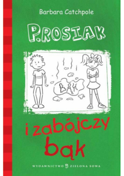 P.Rosiak i zabójczy bąk