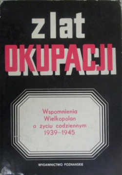 Z lat okupacji