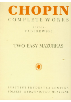 Chopin Complete Works Two Easy Mazurkas
