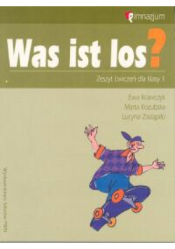 Was ist los? 1 Zeszyt ćwiczeń