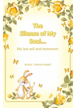 The Silence of My Soul...