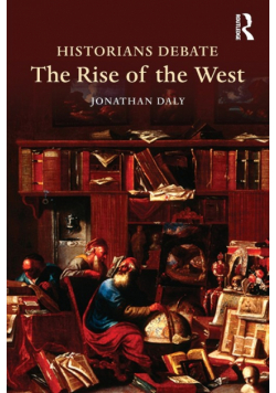 Historians Debate the Rise of the West