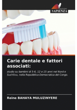 Carie dentale e fattori associati