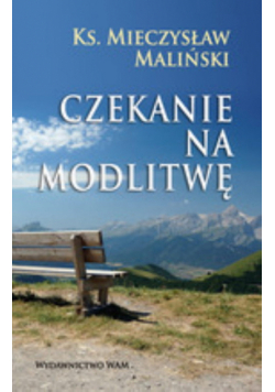 Czekanie na modlitwę