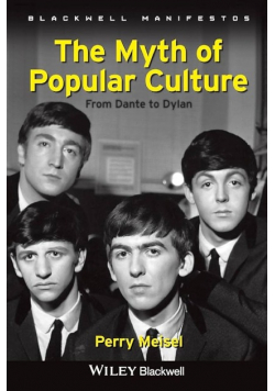 The Myth of Popular Culture: From Dante to Dylan