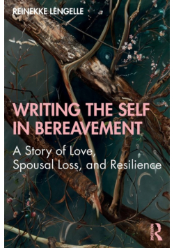 Writing the Self in Bereavement