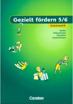 Gezielt fördern  5/6 Grammatik