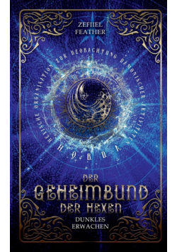 Der Geheimbund der Hexen