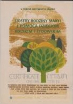 Siostry rodziny Maryi z pomocą dzieciom Polskim i Żydowskim
