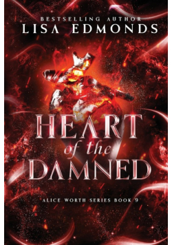 Heart of Damned (Alice Worth Book 9)