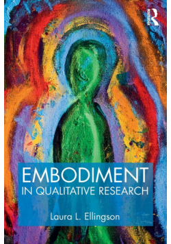 Embodiment in Qualitative Research