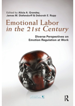 Emotional Labor in the 21st Century