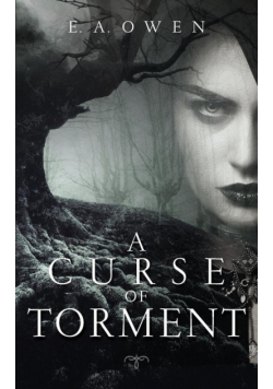 A Curse of Torment