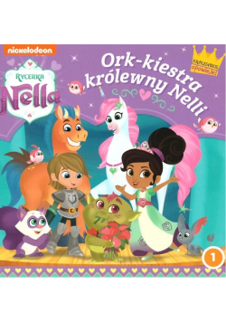 Rycerka Nella 1 Ork-kiestra królewny Nelli
