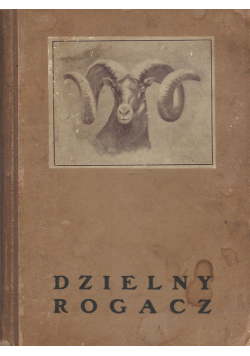Dzielny rogacz i inne opowiadania z życia zwierząt 1926 r.