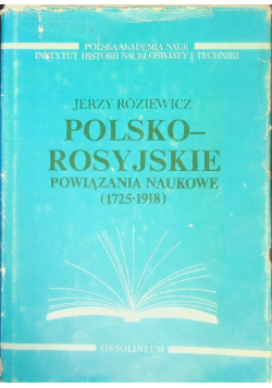 Polsko Rosyjskie Powiązania Naukowe 1725 1918