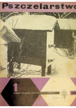Pszczelarstwo Nr 1 do 12 / 65