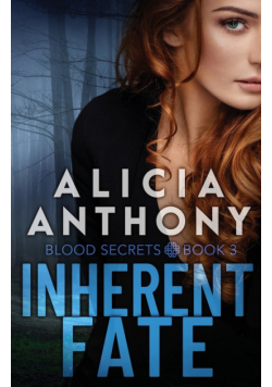 Inherent Fate