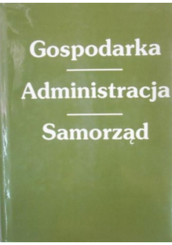 Gospodarka administracja samorząd