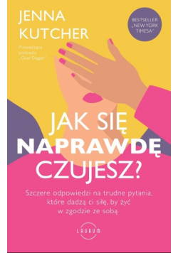 Jak się NAPRAWDĘ czujesz
