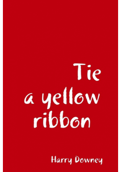 Tie a yellow ribbon.