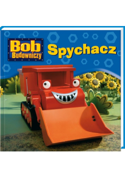 Bob Budowniczy: Spychacz