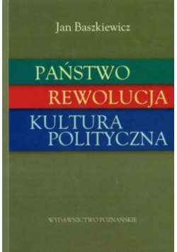 Państwo, Rewolucja, Kultura polityczna