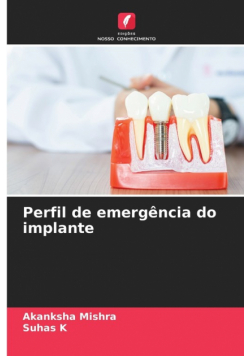 Perfil de emergência do implante