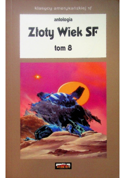 Złoty wiek SF Tom 8