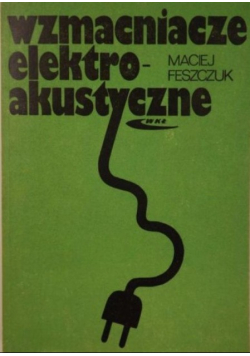 Wzmacniacze elektro akustyczne