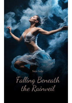 Falling Beneath the Rainveil