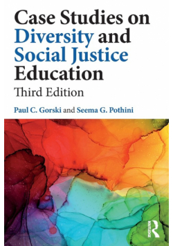 Case Studies on Diversity and Social Justice Education