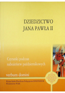 Dziedzictwo Jana Pawła II