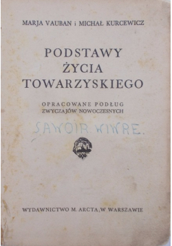 Podstawy życia towarzyskiego 1935 r.