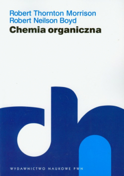 Boyd Robert Neilson - Chemia organiczna tom 1