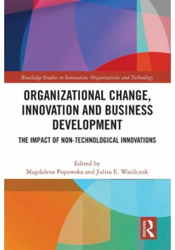 Organizational Change, Innovation and Business Development