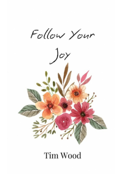 Follow Your Joy