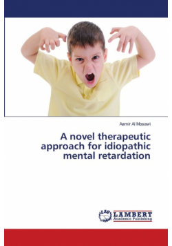 A novel therapeutic approach for idiopathic mental retardation
