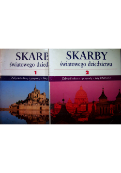 Skarby światowego dziedzictwa Tom I i II