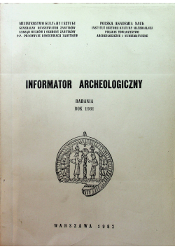 Informator Archeologiczny badania 1981