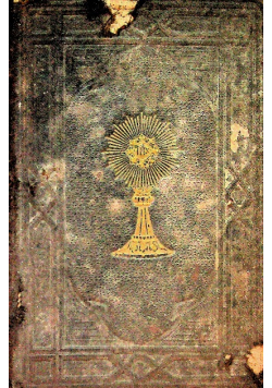 Podręcznik Adoracyi Przenajśw Sakramentu 1906 r.
