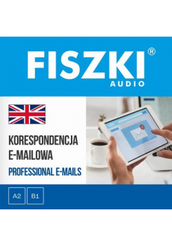 FISZKI audio – angielski – Korespondencja e-mailowa