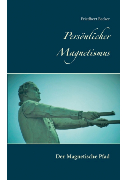 Persönlicher Magnetismus