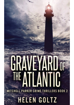 Graveyard Of The Atlantic