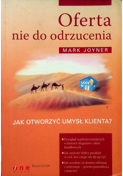 Oferta nie do odrzucenia  Jak otworzyć umysł klienta