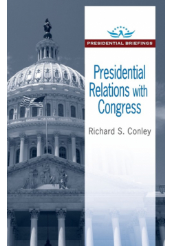 Presidential Relations with Congress